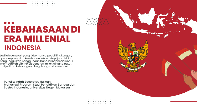 Kebahasaan di Era Millenial