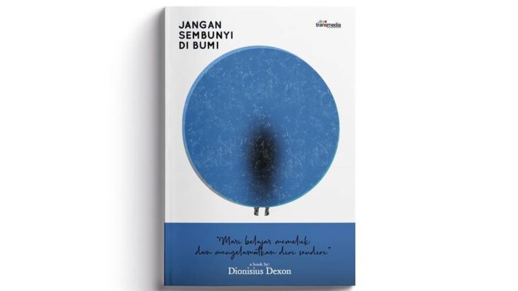 Menilik Novel "Jangan Sembunyi di Bumi"