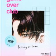 Review Novel Terlaris "Game Over Club : Falling In Love "