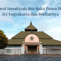 Jadwal Imsakiyah dan Buka Puasa 2026 untuk Kota Jogja. Cek Dulu Supaya Puasa Lancar!