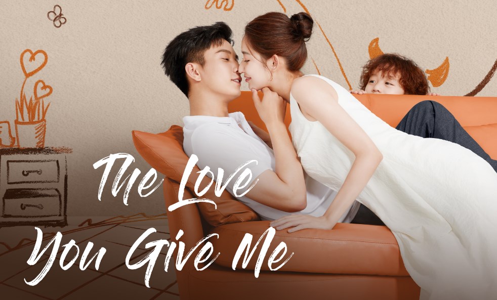 7 Drama China Komedi Romantis Terbaik yang Siap Bikin Baper! 12 the love you give me 2023