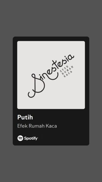 11 Lagu untuk Orang Meninggal, Cocok untuk Mengenang Orang Tersayang 22 hipwee-Lagu untuk orang meninggal Efek Rumah Kaca - Putih