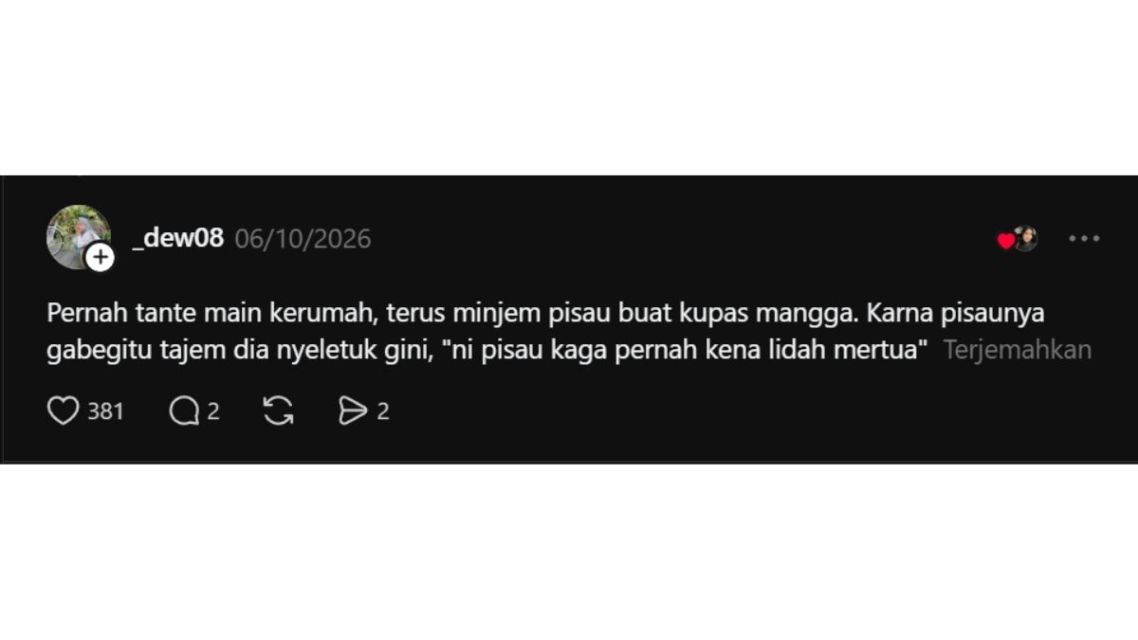 Auto Bikin Nyengir, Ini 11 Celetukan Betawi Lucu yang Viral di Threads Buat Penawar Stres 19 Tangkapan layar Threads tentang pisau tumpul yang disamakan dengan lidah mertua