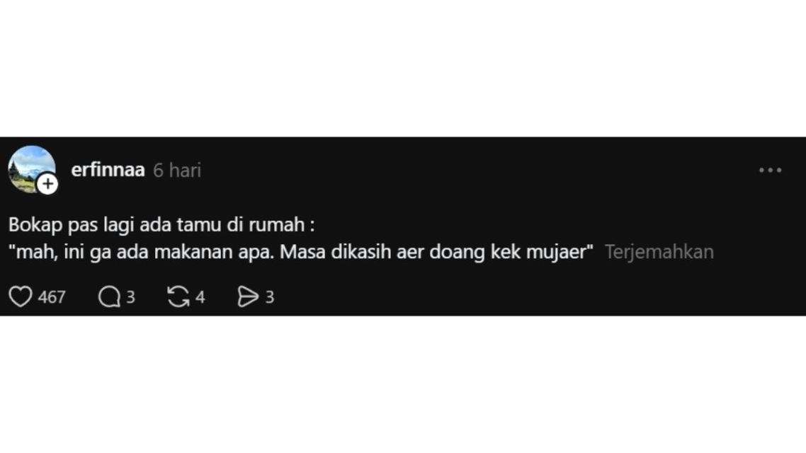 Auto Bikin Nyengir, Ini 11 Celetukan Betawi Lucu yang Viral di Threads Buat Penawar Stres 18 Tangkapan layar Threads berisi sindiran bapak Betawi saat istrinya cuma menyajikan air putih untuk tamu
